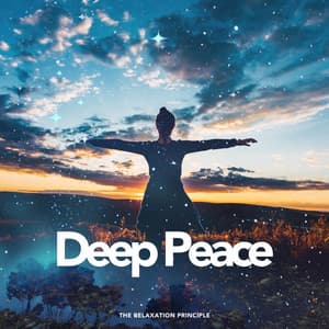 Deep Peace - The Relaxation Principle