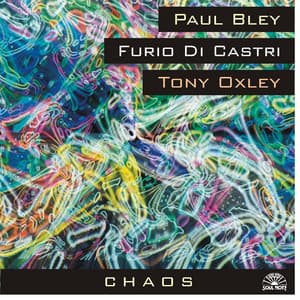 Chaos - Paul Bley