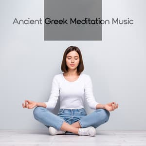 Ancient Greek Meditation Music - Mindfulness Meditation Unit