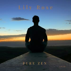 Pure Zen - Lily Rose