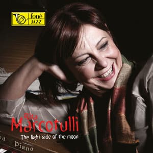 The Light Side of the Moon - Rita Marcotulli