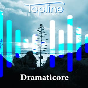 Topline Collections: Dramaticore - Dave Cooke