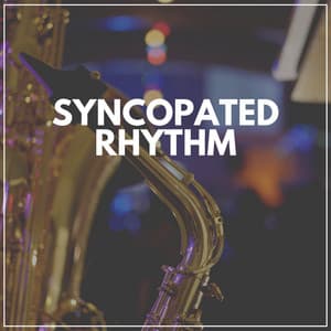 Syncopated Rhythm - Background Instrumental Jazz