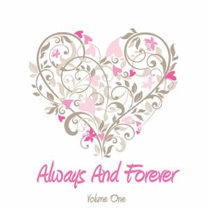 Always And Forever, Vol. 1 - It's A Cover Up