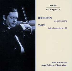Beethoven: Violin Concerto;Viotti: Violin Concerto No.22 - Arthur Grumiaux