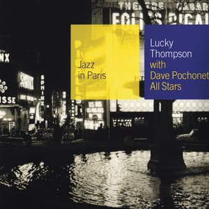 With Dave Pochonet All Stars - Lucky Thompson