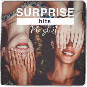 Surprise Hits Playlist - Best Of Hits