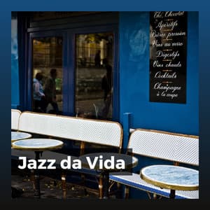 Jazz da Vida - Musica Jazz Instrumental