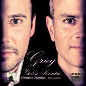 Grieg: Violin Sonatas - Edvard Grieg