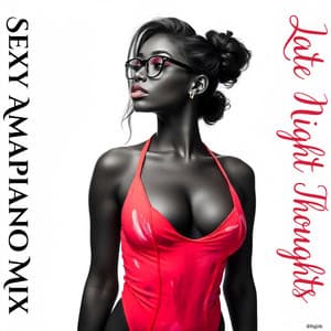 Late Night Thoughts: Sexy Amapiano Mix, Midnight Afro Chill, Tropical Paradise Playlist - Dj B-Real