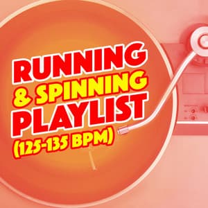 Running & Spinning Playlist - Running Spinning Workout Music