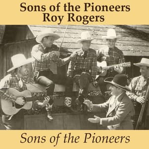 The Sons of the Pioneers - Sons of the Pioneers