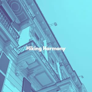 Hiking Harmony - Atmospheric Coffee House Music