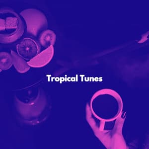 Tropical Tunes - Bossa Nova Project