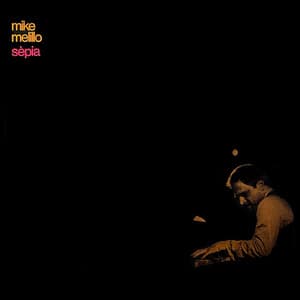 Sepia - Mike Melillo