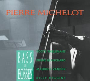Bass And Bosses - Pierre Michelot