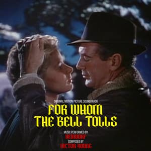 Original Motion Picture Soundtrack: For Whom the Bell Tolls - Ray Heindorf