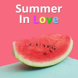 Summer in Love: Modern, Fashionable, Cool, Inspiring Electronic Music - Audiosphere