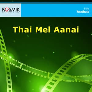 Thai Mel Aanai - K. V. Mahadevan
