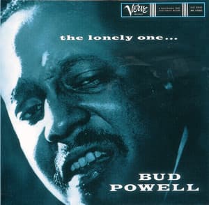 The Lonely One - Bud Powell