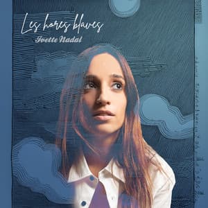 Les hores blaves - Ivette Nadal