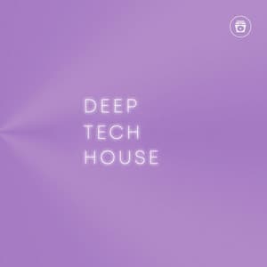 Deep Tech House - Deep House Music