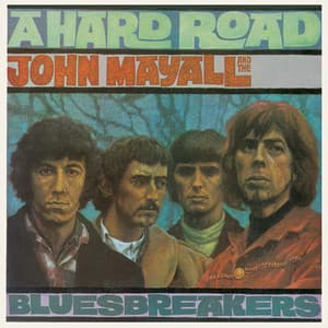 A Hard Road - John Mayall & The Bluesbreakers