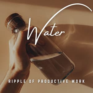 Ripple of Efficiency: Water's Work Soundscapes - The Healing Power Of Granular Sound