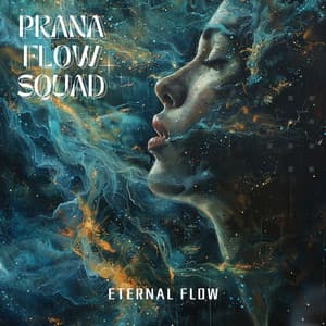 Eternal Flow: Understanding the Power of Prana - Prana Flow Squad