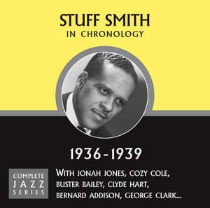 Complete Jazz Series 1936 - 1939 - Stuff Smith