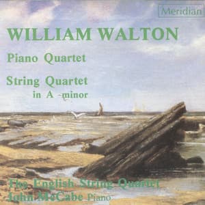 Walton: Piano Quartet / String Quartet - William Walton