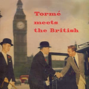 Tormé Meets The British - Mel Tormé