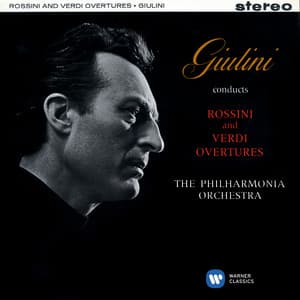 Rossini & Verdi: Overtures - Carlo Maria Giulini