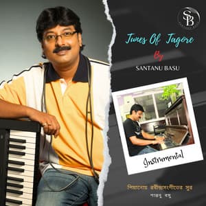 Tunes Of Tagore - Santanu Basu