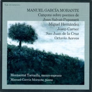 Hernández: Nanas de la cebolla - Carner: Cinc Cançon - et al. - Montserrat Torruella