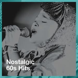 Nostalgic 60s Hits - Generation 60