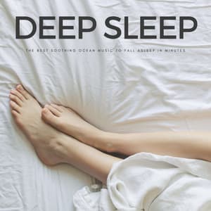 Deep Sleep: The Best Soothing Ocean Music To Fall Asleep In Minutes - Greatest Kids Lullabies Land