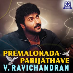 Premalokada Parijathave V. Ravichandran - V. Ravichandran