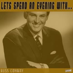 Let's Spend an Evening with Russ Conway - Russ Conway