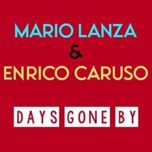 Days Gone By - Mario Lanza
