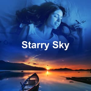 Starry Sky - Sleeping Music for Babies