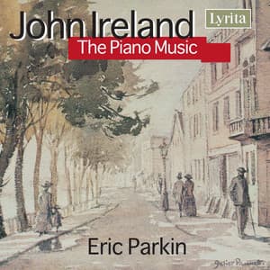 Ireland: The Piano Music - John Ireland
