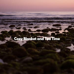 Cozy Blanket and Tea Time - Soft Jazz Radio