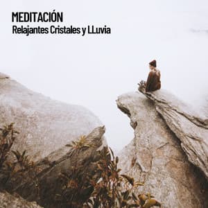 Meditación: Relajantes Cristales y LLuvia - Spa Music Relaxation