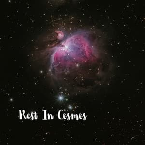 Rest in Cosmos - Relaxing Music