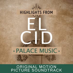 Palace Music: Highlights from El Cid - MGM Studio Orchestra