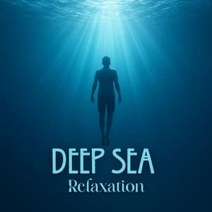Deep Sea Relaxation - Jerry Goldstun