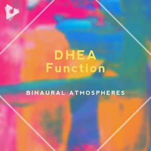 DHEA Function - Binaural Atmospheres
