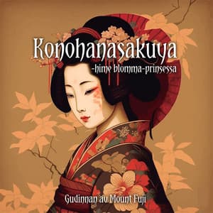 Konohanasakuya-hime blomma-prinsessa: Gudinnan av Mount Fuji, Körsbärsblom Instrumentalmusik, Symbol för känsligt jordeliv - Helande Instrumentalmusik Akademi