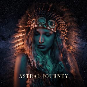 Astral Journey - Namah Shina